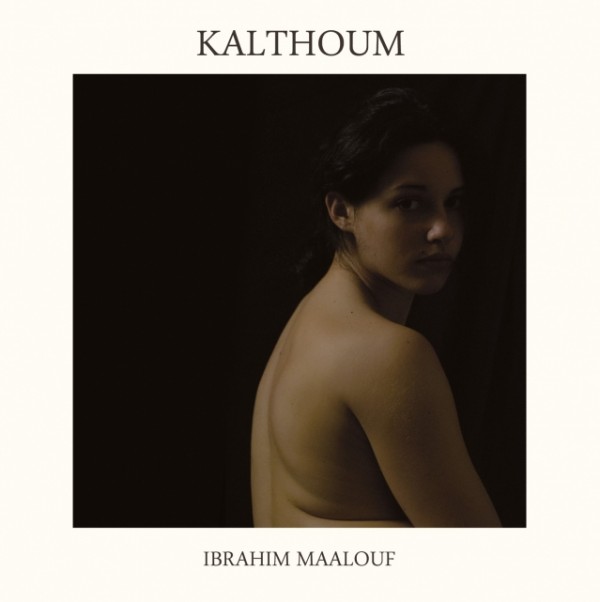 cover-ibrahim-maalouf-kalthoum-rvb1